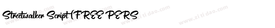 Streetwalker Script (FREE PERSONAL USE)字体转换
